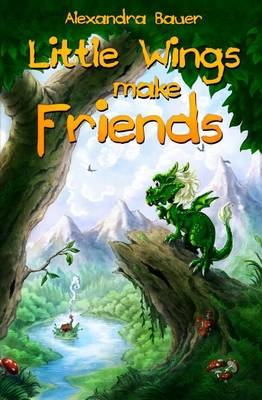 Book cover for Little Wings Make Friends