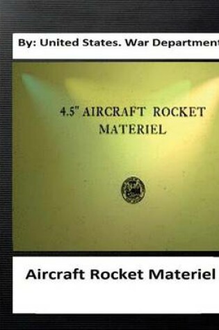 Cover of Aircraft Rocket Materiel. By