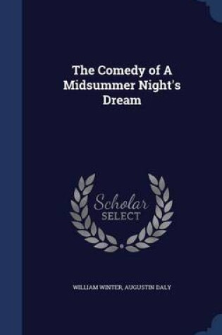Cover of The Comedy of a Midsummer Night's Dream