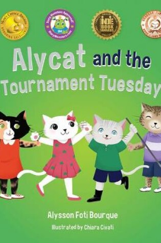Cover of Alycat and the Tournament Tuesday