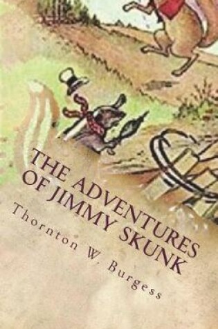 Cover of The Adventures of Jimmy Skunk