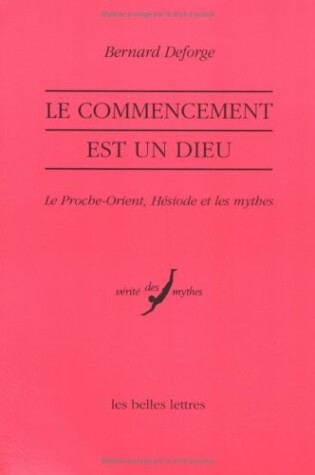 Cover of Le Commencement Est Un Dieu.