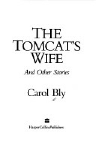 Cover of The Tomcat's Wife, and Other Stories