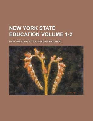 Book cover for New York State Education Volume 1-2