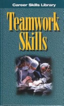 Book cover for Career Skills Library - Teamwork Skills