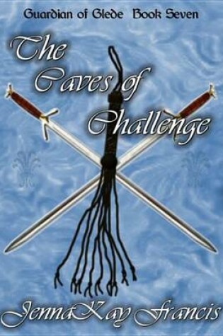 Cover of The Guardians of Glede Book 7