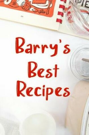 Cover of Barry's Best Recipes