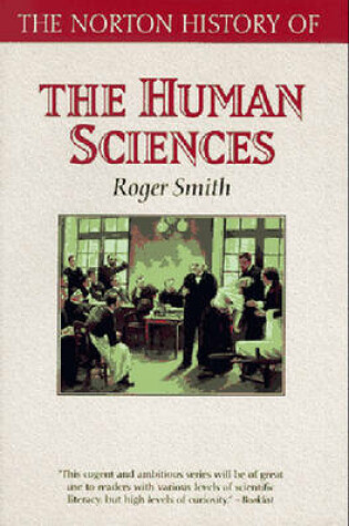 Cover of The Norton History of the Human Sciences