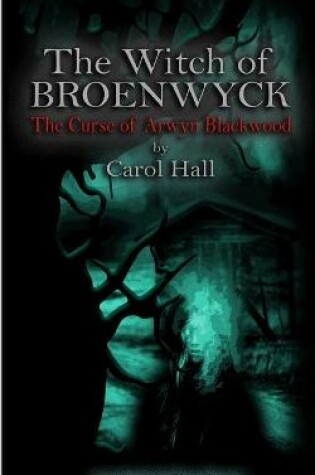 Cover of The Witch of Broenwyck