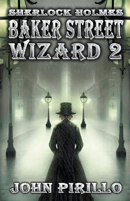 Book cover for Sherlock Holmes, Baker Street Wizard 2