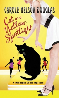 Book cover for Cat in a Yellow Spotlight