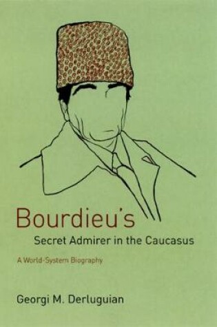 Cover of Bourdieu's Secret Admirer in the Caucasus