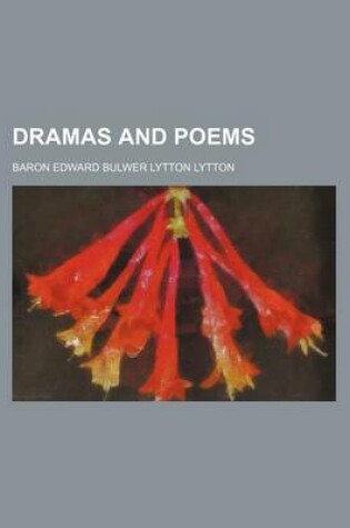 Cover of Dramas and Poems