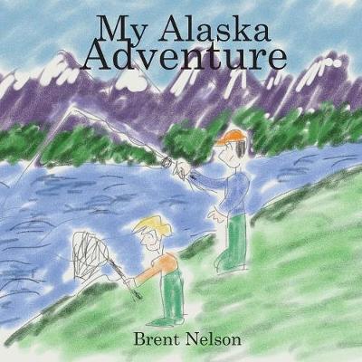 Book cover for My Alaska Adventure