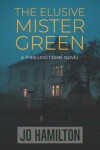 Book cover for The Elusive Mister Green