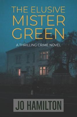 Cover of The Elusive Mister Green