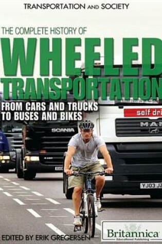 Cover of The Complete History of Wheeled Transportation