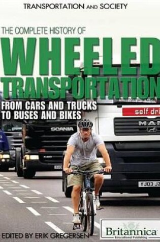 Cover of The Complete History of Wheeled Transportation