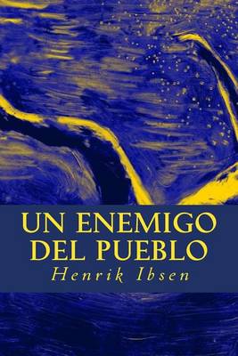 Book cover for Un Enemigo del Pueblo