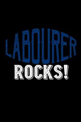 Book cover for labourer rocks!