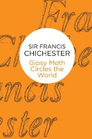 Cover of Gipsy Moth Circles The World