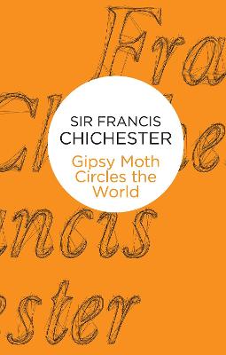 Cover of Gipsy Moth Circles The World