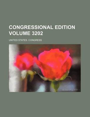 Book cover for Congressional Edition Volume 3202