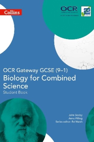 Cover of OCR Gateway GCSE Biology for Combined Science 9-1 Student Book