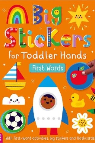 Cover of Big Stickers for Toddler Hands: First Words