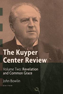 Book cover for The Kuyper Center Review