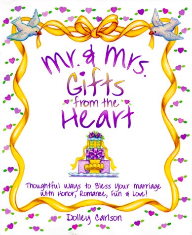 Book cover for Mr. & Mrs. Gifts from the Heart