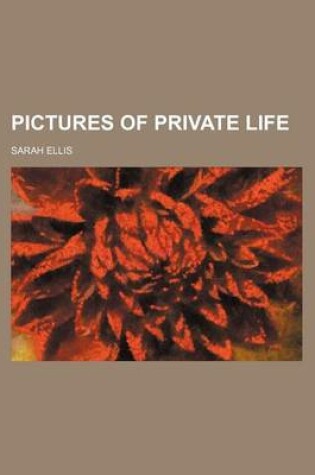 Cover of Pictures of Private Life