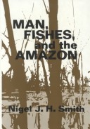 Book cover for Man, Fishes, and the Amazon