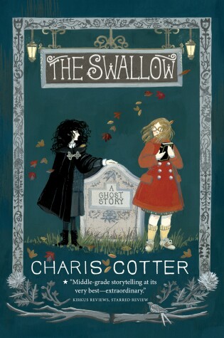 Cover of The Swallow: A Ghost Story