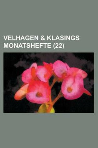 Cover of Velhagen & Klasings Monatshefte (22 )