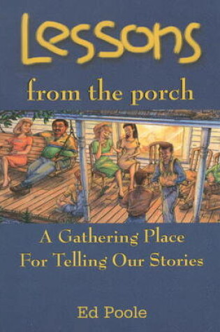 Cover of Lessons from the Porch