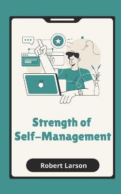 Book cover for Strength of Self-Management