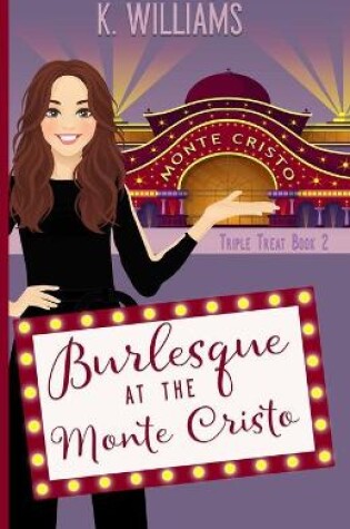 Cover of Burlesque at the Monte Cristo
