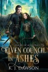 Book cover for Elven Council In Ashes