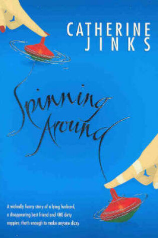 Cover of Spinning Around