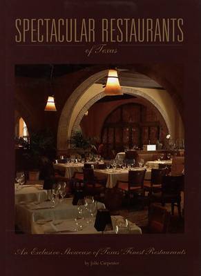 Book cover for Spectacular Restaurants of Texas