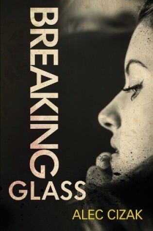 Cover of Breaking Glass