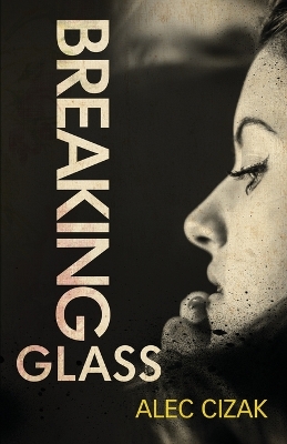 Book cover for Breaking Glass