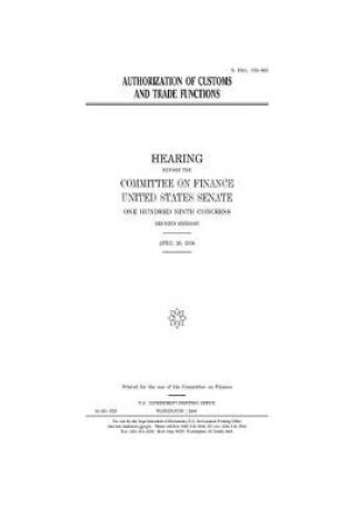 Cover of Authorization of customs and trade functions