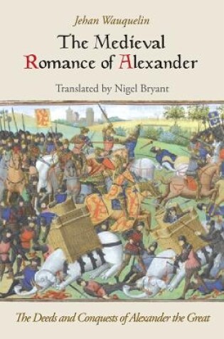 Cover of The Medieval Romance of Alexander