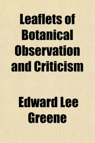 Cover of Leaflets of Botanical Observation and Criticism