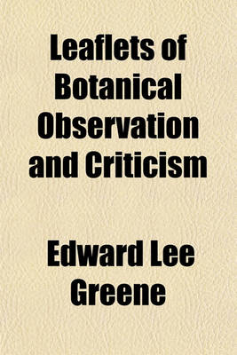 Book cover for Leaflets of Botanical Observation and Criticism