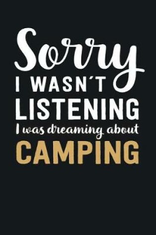 Cover of I was Dreaming about Camping