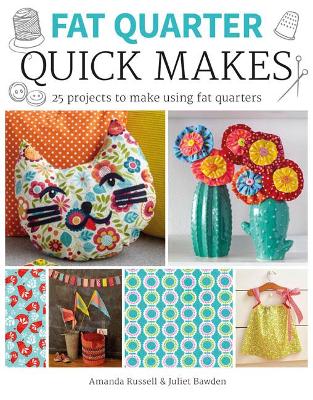 Book cover for Fat Quarter: Quick Makes