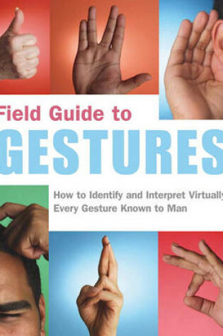 Cover of Field Guide to Gestures